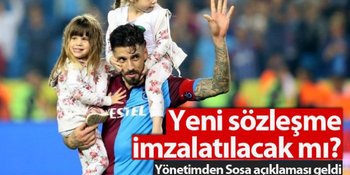 Trabzonspor yönetiminden Sosa açıklaması!