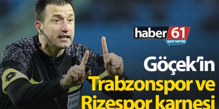 Göçek'in Trabzonspor ve Rizespor karnesi