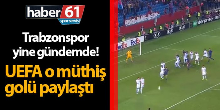 UEFA Abdülkadir'in müthiş golünü paylaştı