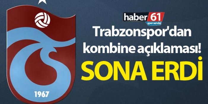 Trabzonspor'dan kombine açıklaması! Genel satışı bitti