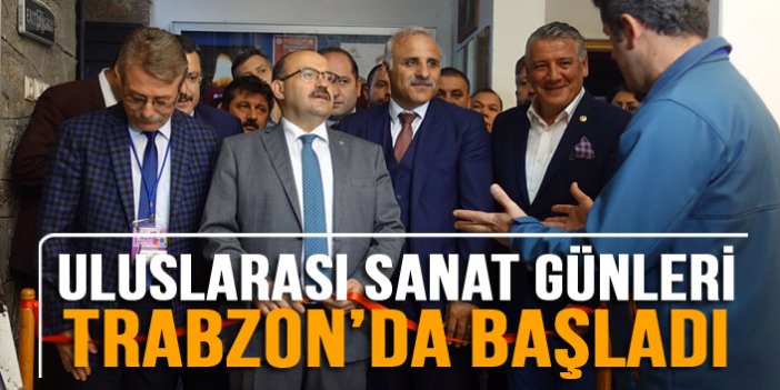 "11. Uluslararası Sanat Günleri" Trabzon'da başladı