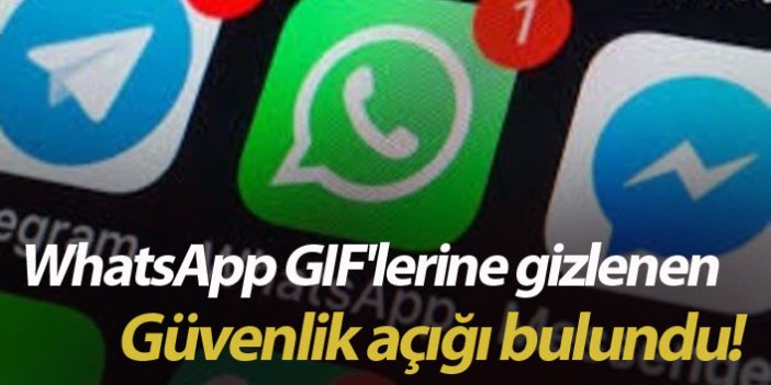 WhatsApp GIF'lerine gizlenen güvenlik açığı bulundu!