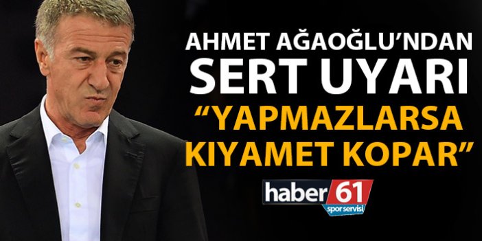 Ahmet Ağaoğlu: Yapmazlarsa 2020’de kıyamet kopar!