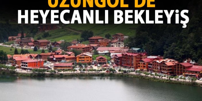 Trabzon Uzungöl'de heyecanlı bekleyiş