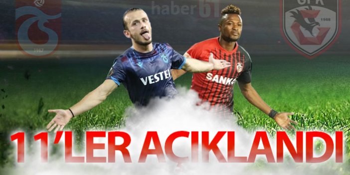 Trabzonspor’un Gaziantep 11’i açıklandı