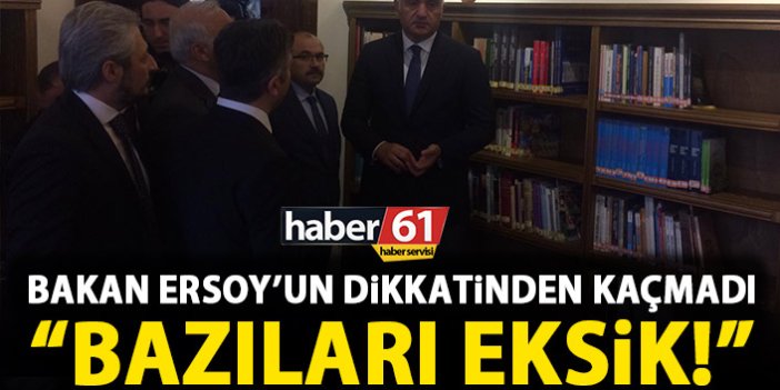 Trabzon'da incelemelerde bulunan Bakan Ersoy'un gözünden kaçmadı: Bazıları eksik!