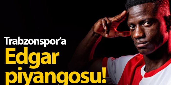 Trabzonspor'a Edgar piyangosu