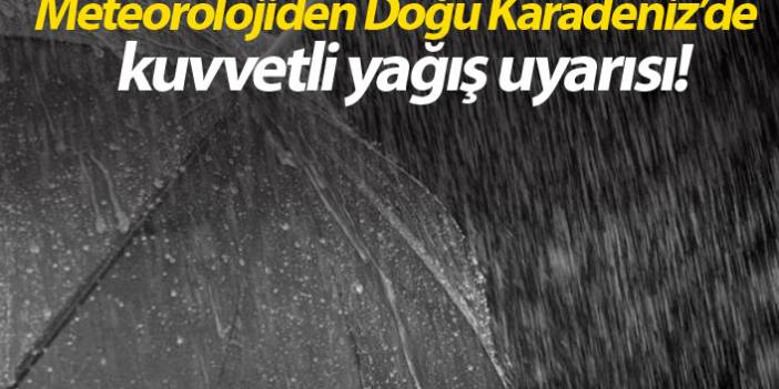 Meteorolojiden kuvvetli yağış uyarısı! Giresun, Trabzon, Rize ve Artvin... - 01 Kasım 2019