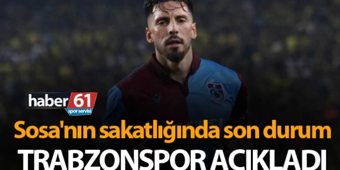 Sosa'nın sakatlığında son durum - Trabzonspor açıkladı