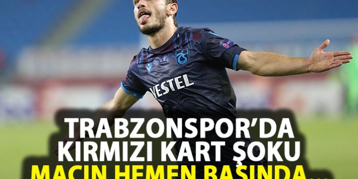 Trabzonspor'a kırmızı kart şoku!