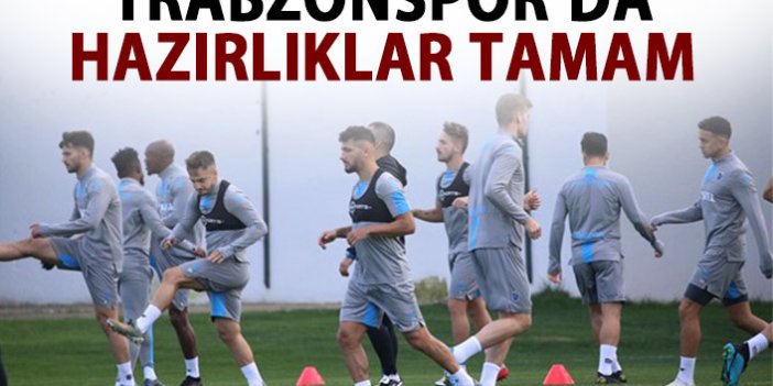 Trabzonspor, Ankaragücü maçı hazırlıklarını tamamladı
