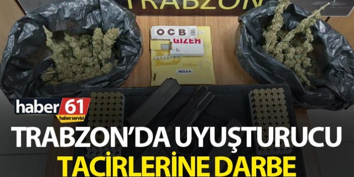 Trabzon’da uyuşturucu tacirlerine darbe