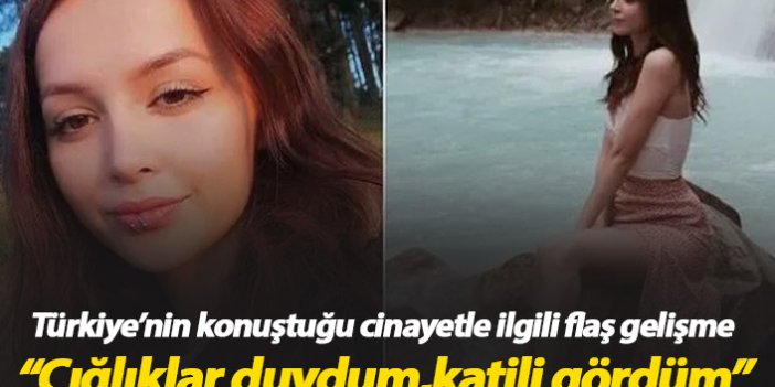 Ceren Özdemir cinayetinde flaş gelişme: Katili gördüm