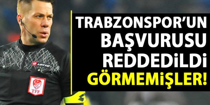 Trabzonspor'un başvurusu reddedildi