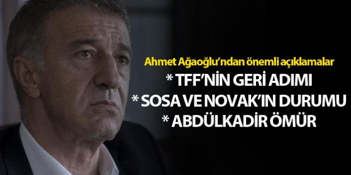 Ahmet Ağaoğlu: "TFF yanlıştan döndü"