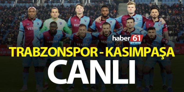 Trabzonspor - Kasımpaşa - canlı