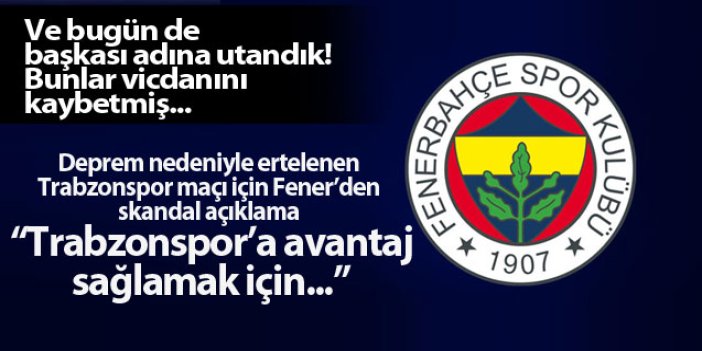 Vicdansızlıkta son nokta! Fenerbahçe'den skandal Trabzonspor açıklaması
