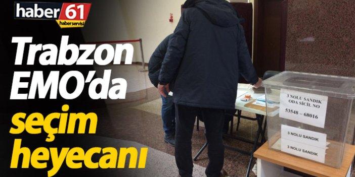 EMO Trabzon'da seçim başladı