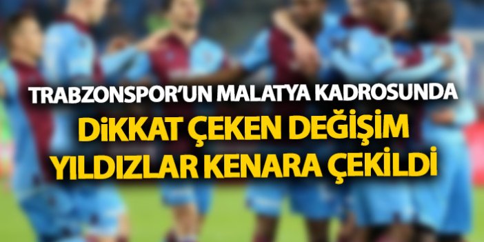 Trabzonspor’da Hüseyin çimşir’den dikkat çeken değişim! Yıldızlar kenara çekildi!
