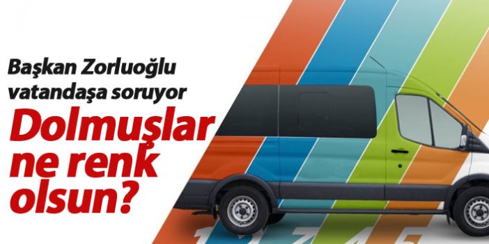 Trabzon'da dolmuş rengini vatandaş seçiyor! Anket başladı!