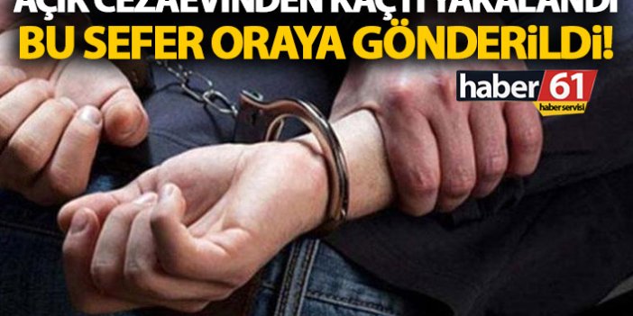 Trabzon’da cezaevinden kaçan suç makinası yakalandı!