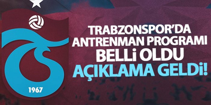 Trabzonspor’da futbolcuların antrenman programı belli oldu