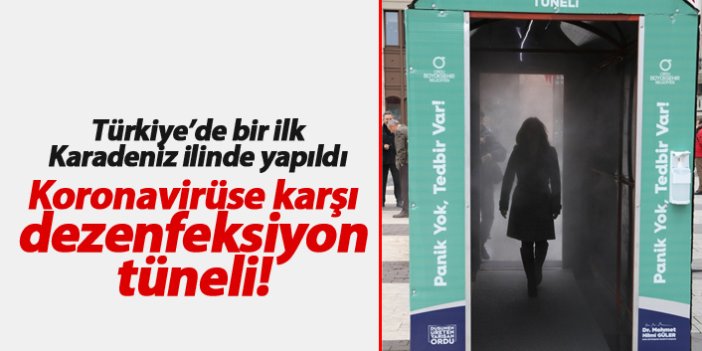 Türkiye'de bir ilk: Dezenfeksiyon tüneli