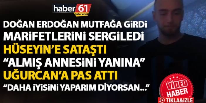 Trabzonspor'un yıldızı Doğan Erdoğan mutfakta marifetlerini sergiledi