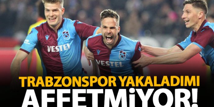 Trabzonspor buldu mu affetmiyor!