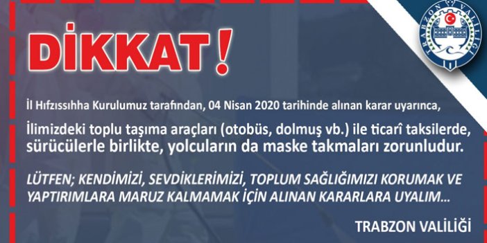 Trabzon Valiliği'nden kritik hatırlatma: Toplu taşımada mecburi