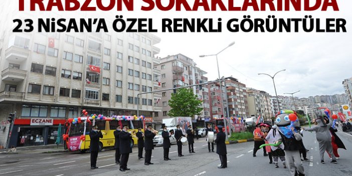 Trabzon’da 23 Nisan kutlamalarında bandolu konser