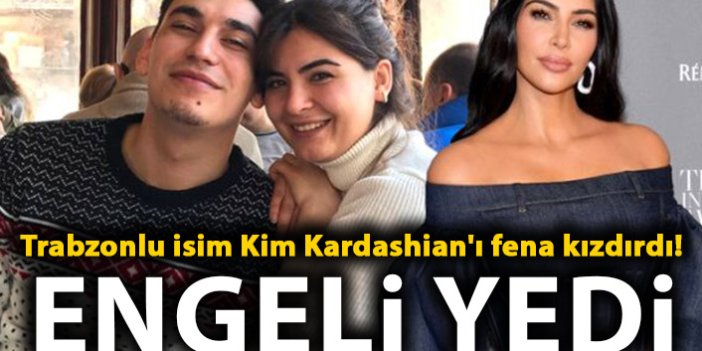 Trabzonlu isim Kim Kardashian'ı fena kızdırdı! Engeli yedi!