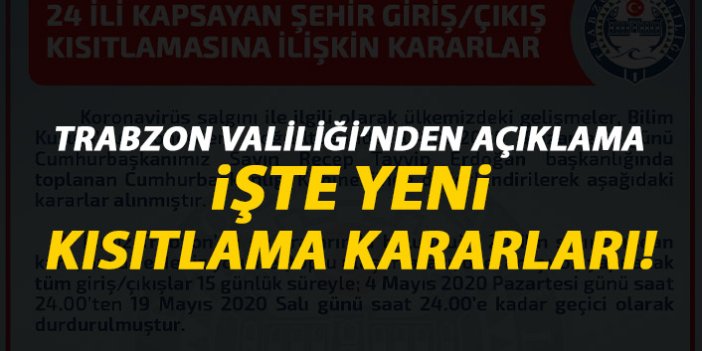 Trabzon Valiliği’nden açıklama! İşte kısıtlama kararları