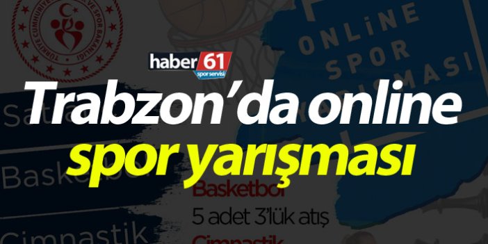 Trabzon’da online spor yarışması