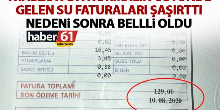 Trabzon'da su faturaları bu ay neden farklı geldi? İşte sebebi