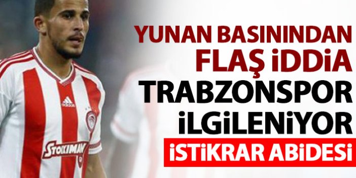 Yunanistan'dan flaş iddia! Trabzonspor'da sağbek operasyonu başladı