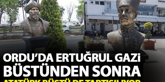 Ordu'da Ertuğrul Gazi büstünden sonra Atatürk büstü de tartışılıyor