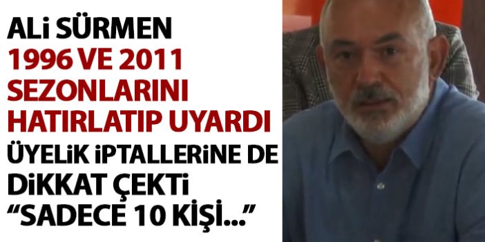 Ali Sürmen: Trabzonspor 1996 ve 2011 gibi...