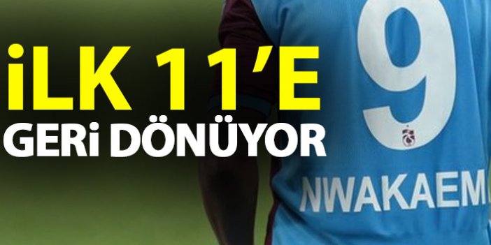 Trabzonspor'a Nwakaeme müjdesi