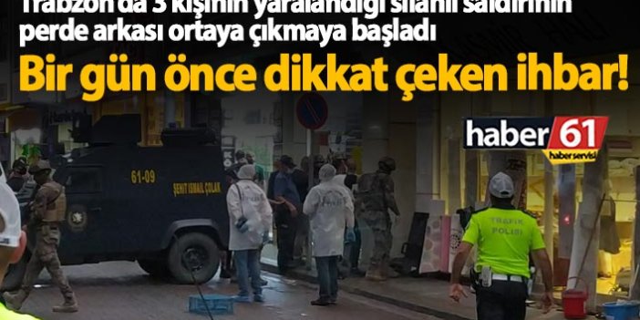 Trabzon'da 3 kişinin yaralandığı olayın perde arkası!