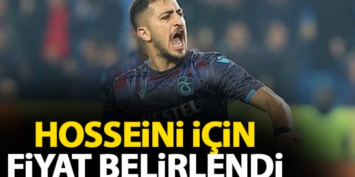 Trabzonspor Hosseini için fiyat belirledi