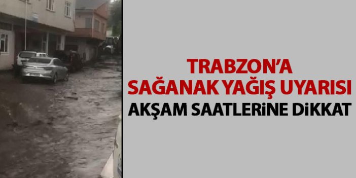 Trabzon'da hava nasıl olacak? Sağanak uyarısı
