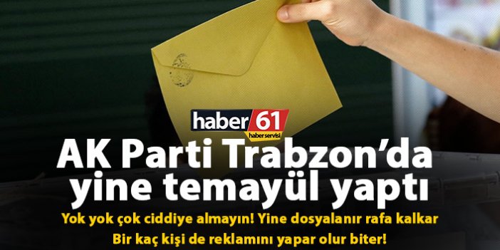 AK Parti Trabzon’da yine temayül yaptı