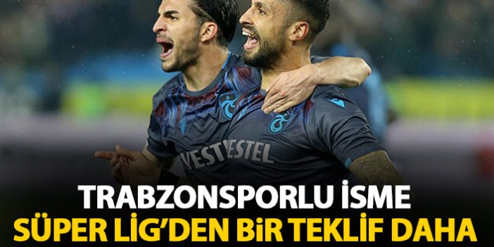 Trabzonspor'un tecrübeli ismine Süper Lig'den bir talip daha