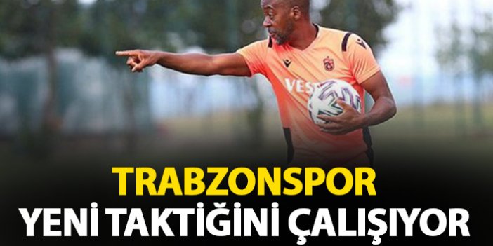 Trabzonspor yeni taktiğine çalışıyor