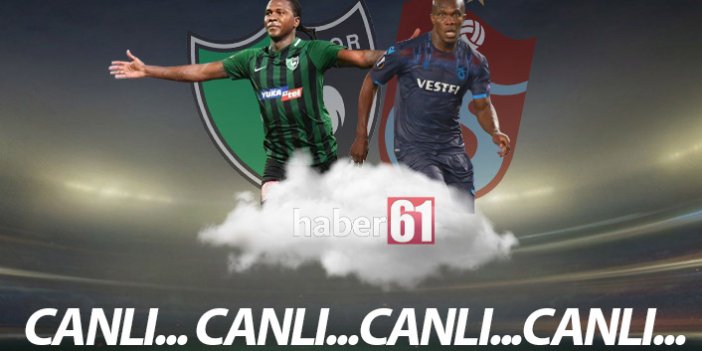 Denizlispor - Trabzonspor CANLI