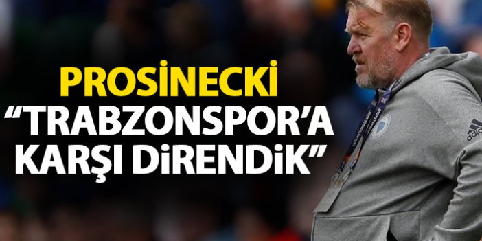 Prosinecki: Trabzonspor'a karşı iyi direndik