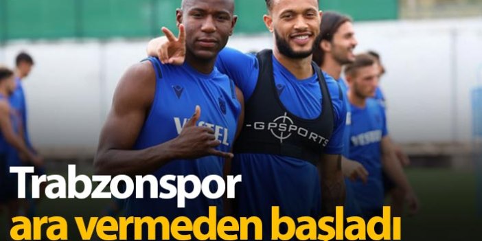 Trabzonspor ara vermeden Malatya hazırlıklarına başladı
