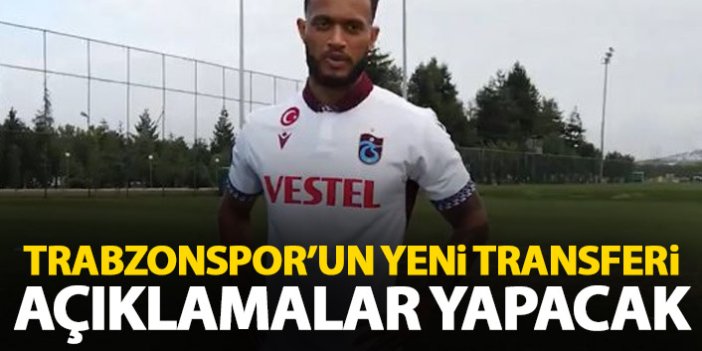 Trabzonspor'un yeni transferi açıklama yapacak