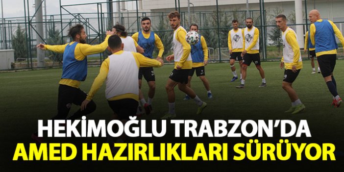 Hekimoğlu Trabzon'da çalışmalar devam ediyor